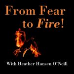 Nancy Medoff - From Fear To Fire Podcast Cover