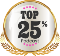 Unmute Yourself Podcast - Top 25 Percent Badge